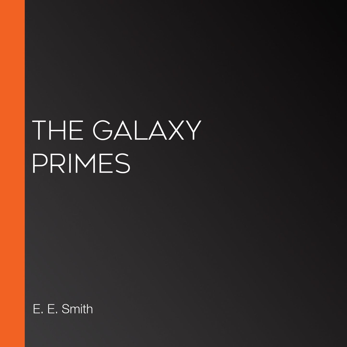 The Galaxy Primes