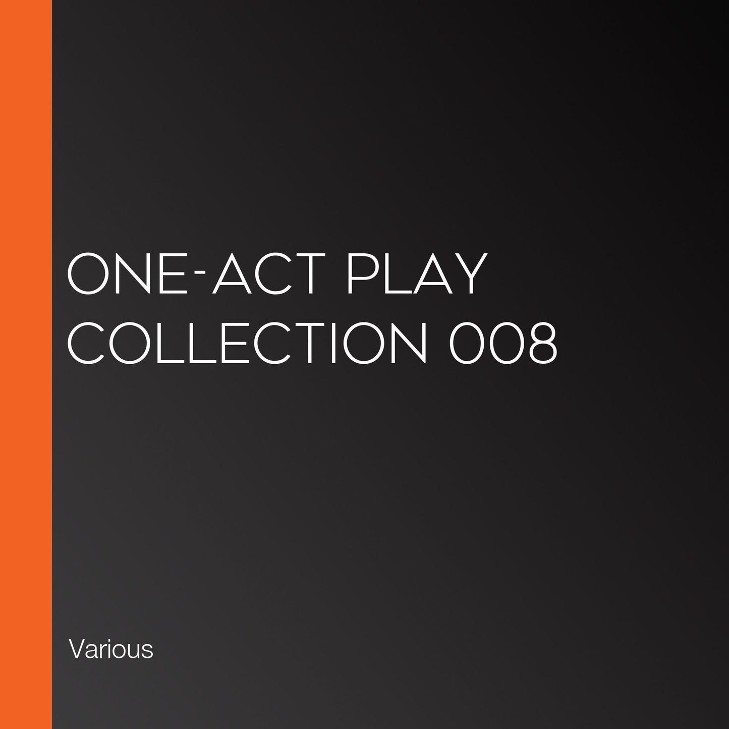 One-Act Play Collection 008