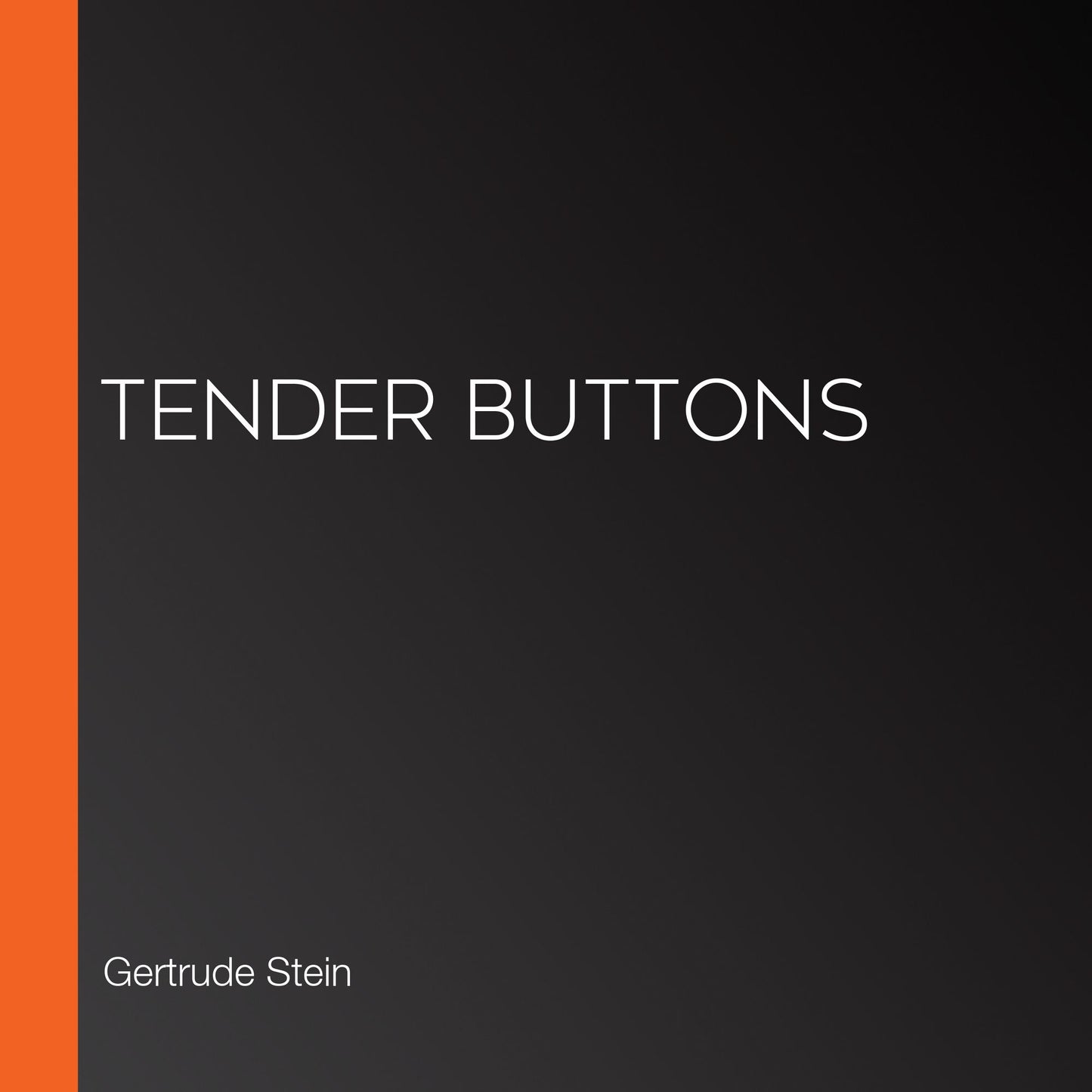 Tender Buttons