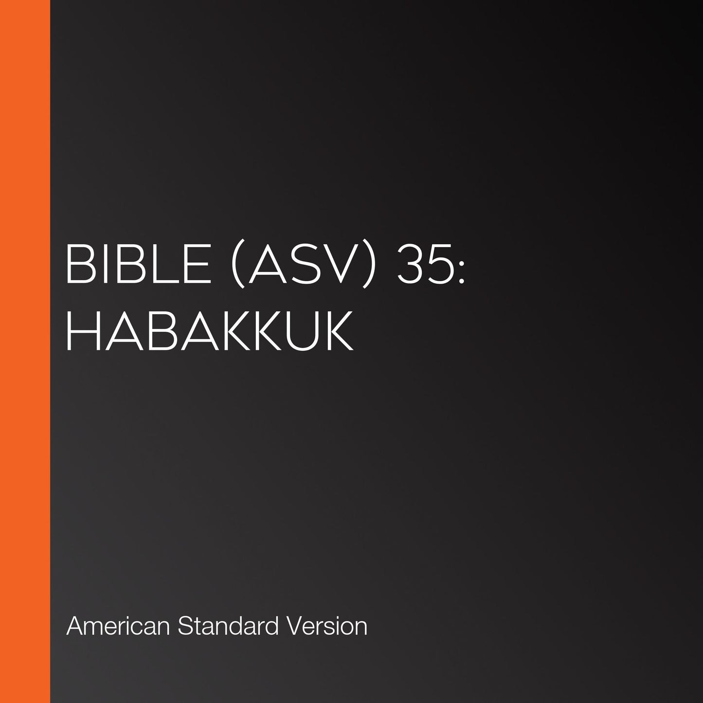 Bible (ASV) 35: Habakkuk