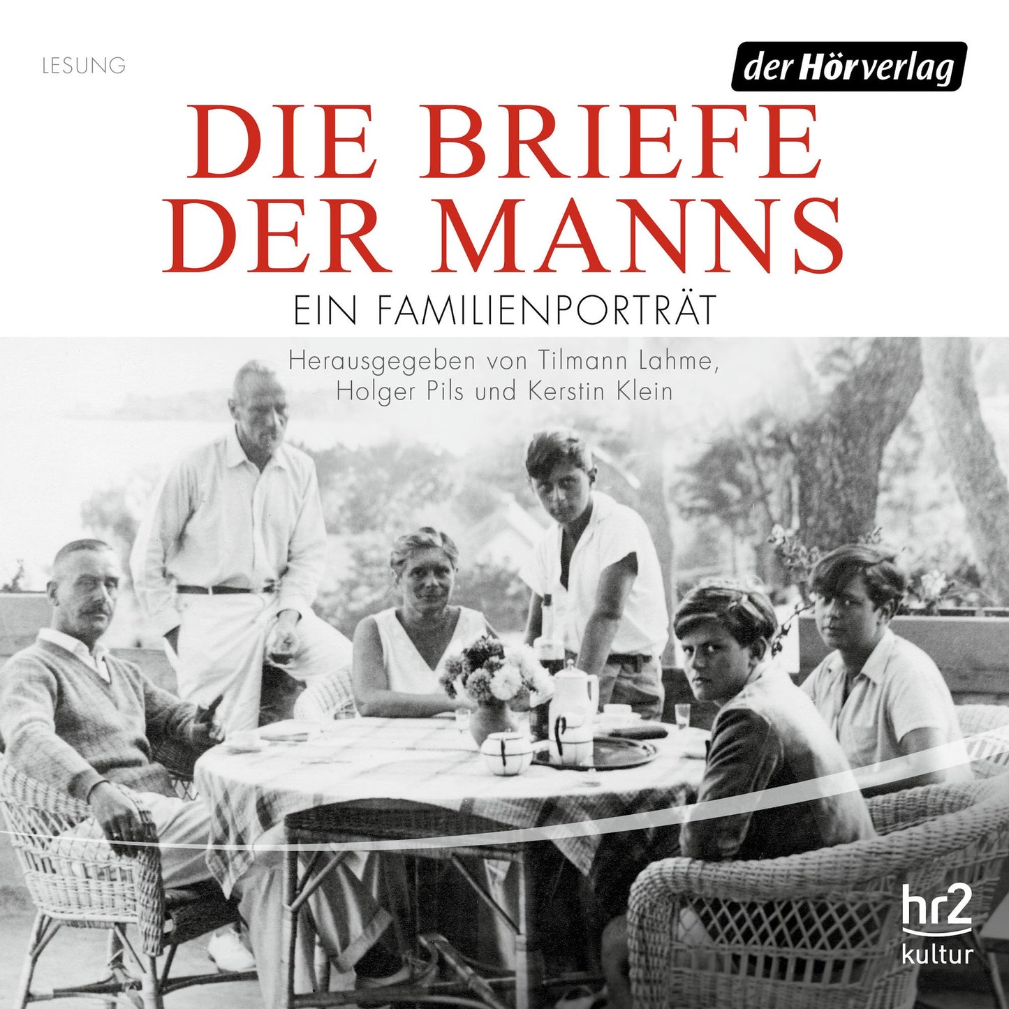 Die Briefe der Manns: Ein Familienporträt (Abridged)