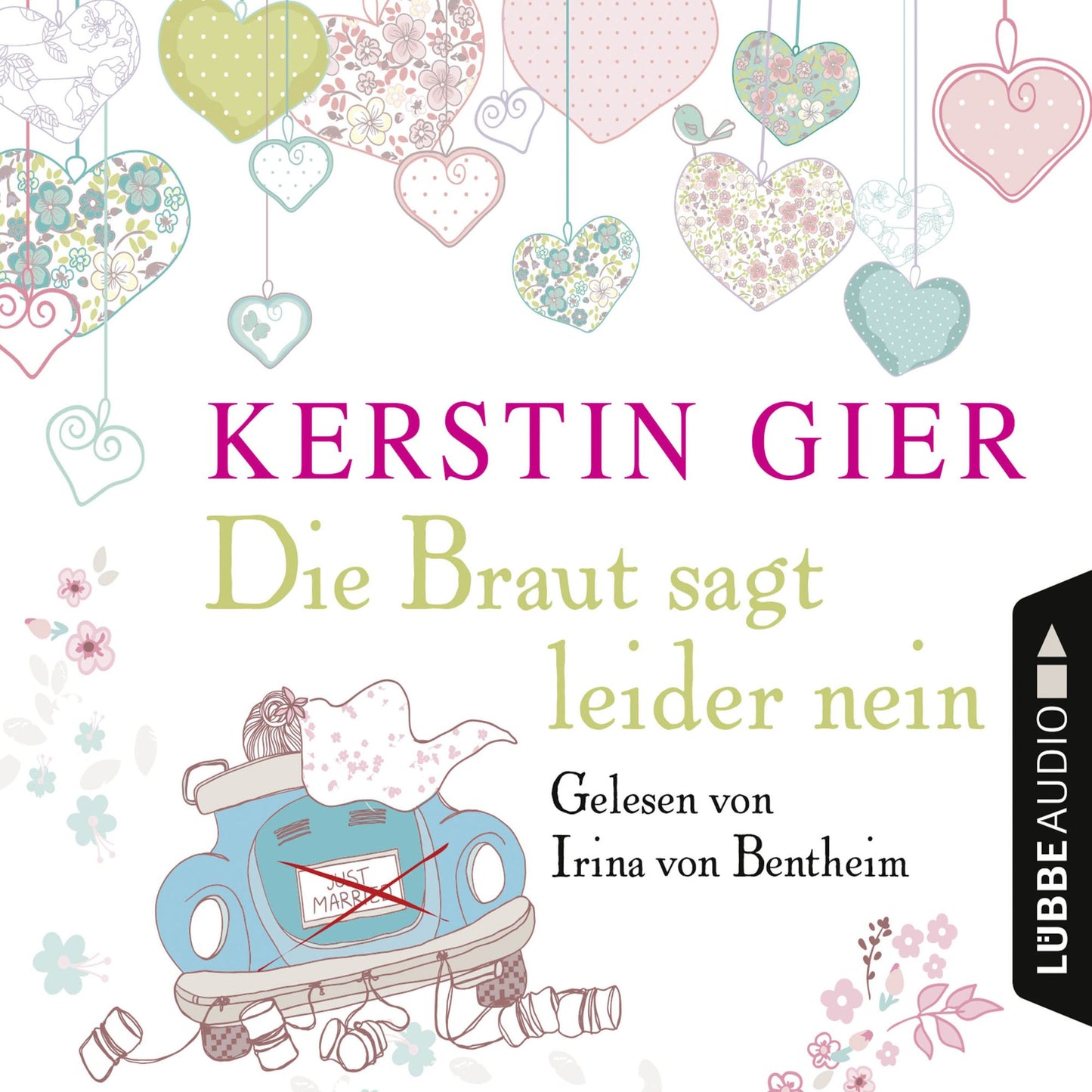 Die Braut sagt leider nein (UngekÃ¼rzt)
