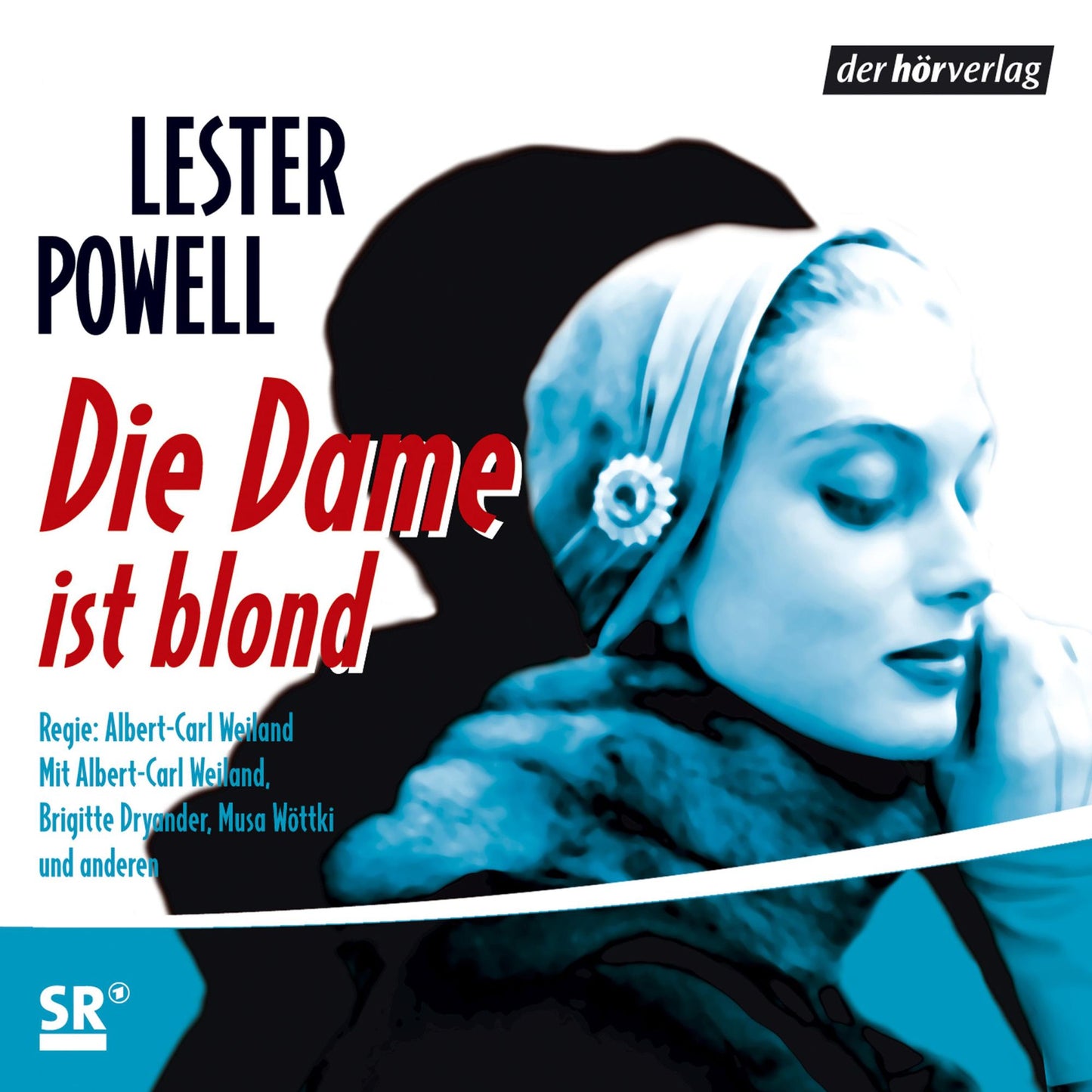 Die Dame ist blond (Abridged)
