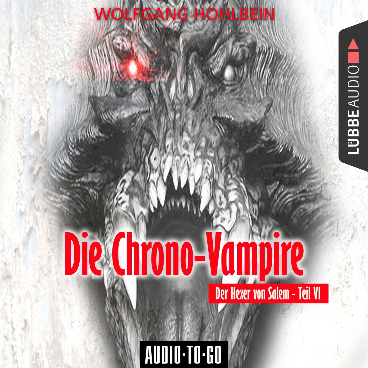 Die Chrono-Vampire - Der Hexer von Salem 6 (Abridged)