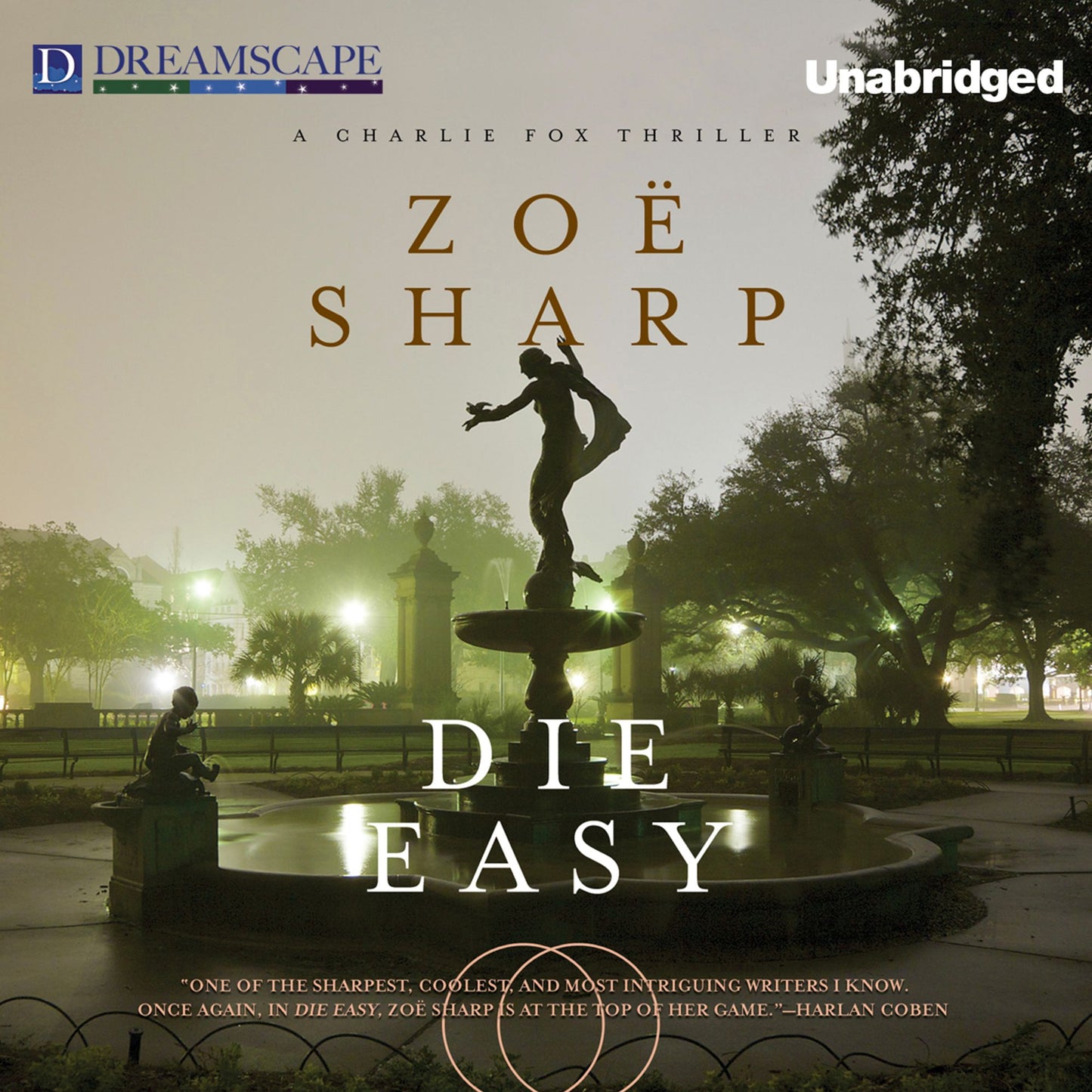 Die Easy: A Charlie Fox Thriller