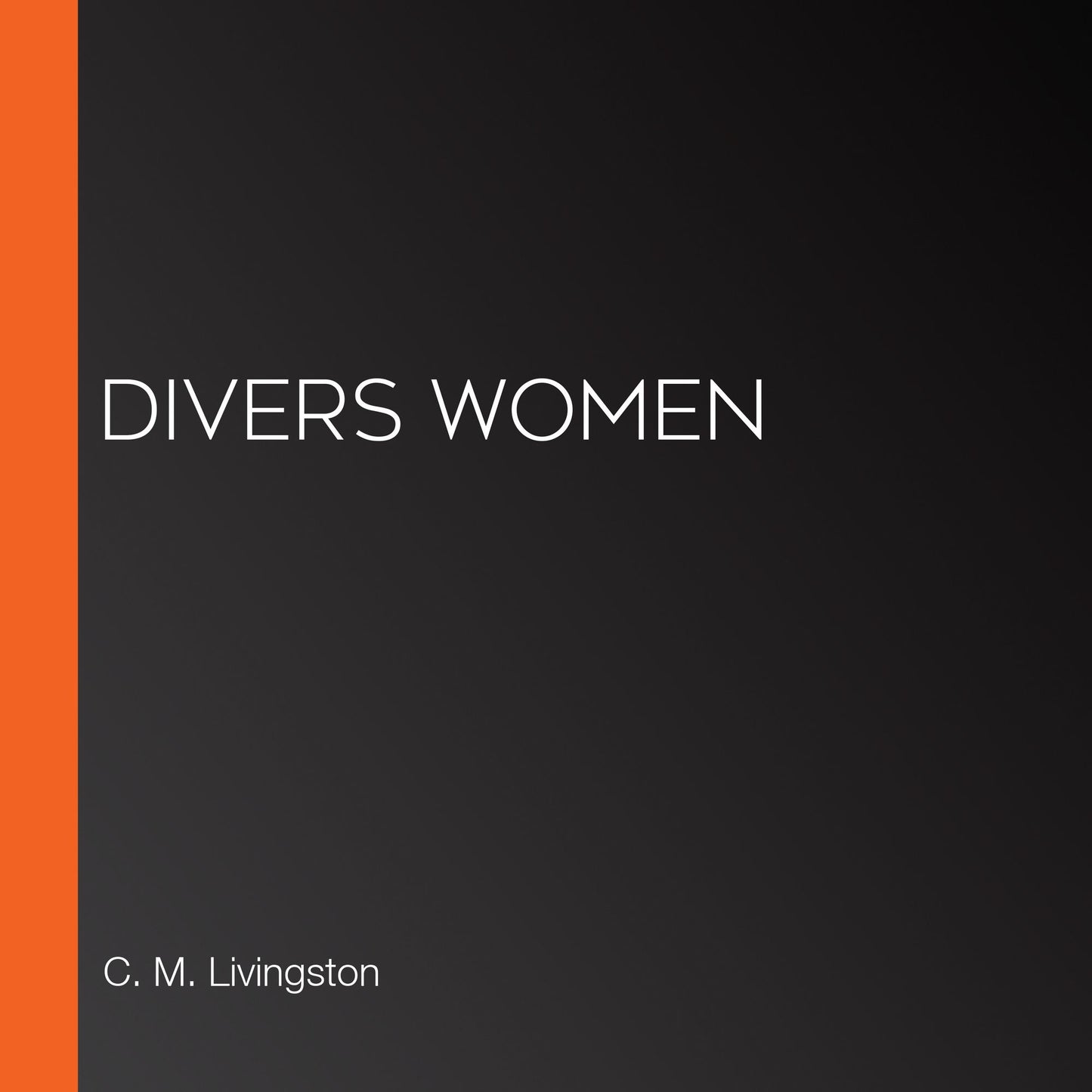 Divers Women