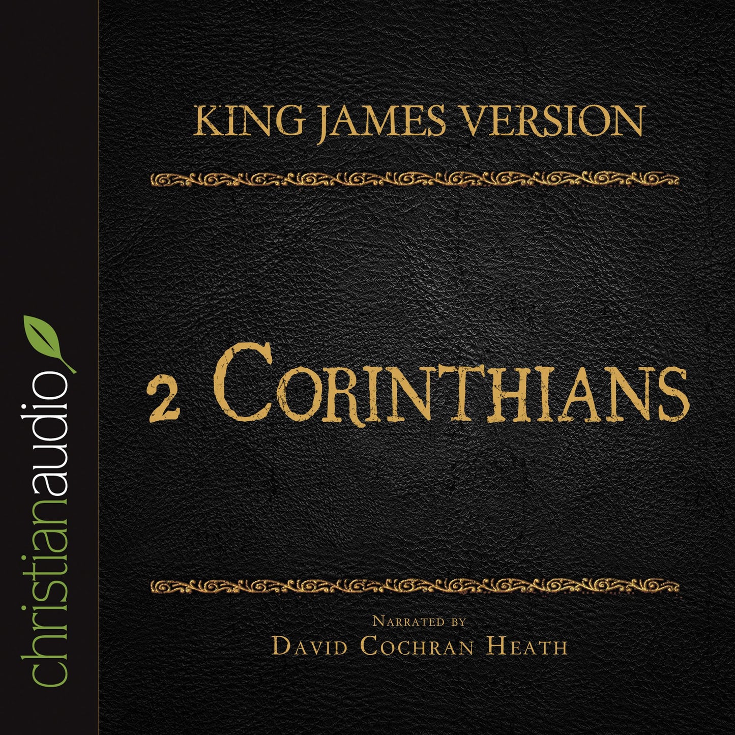 King James Version: 2 Corinthians: Holy Bible in Audio
