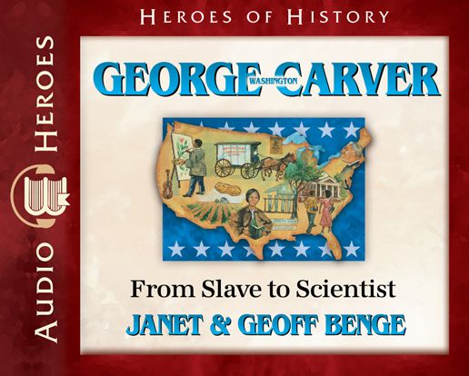 George Washington Carver : From Slave to Scientist