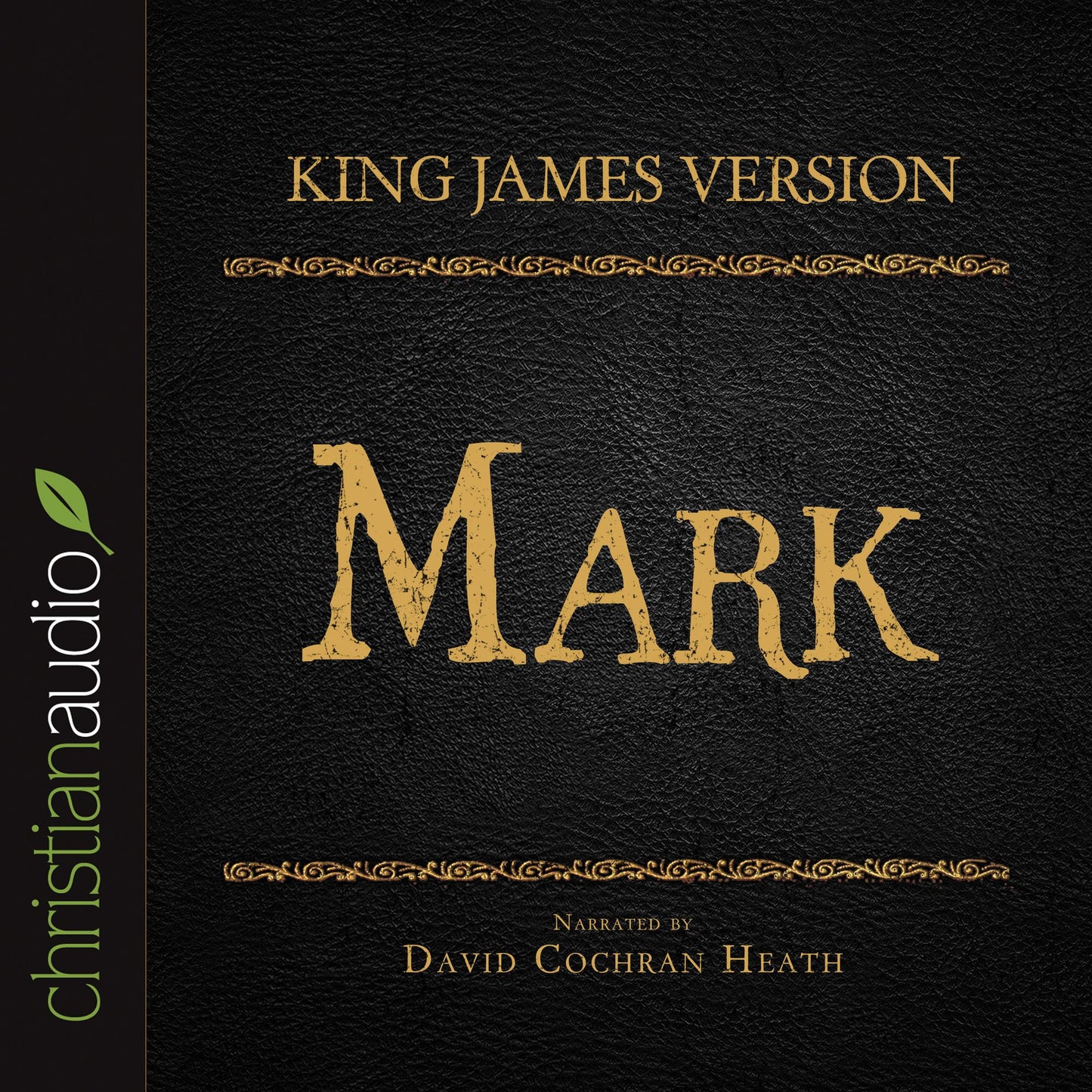King James Version: Mark: Holy Bible in Audio
