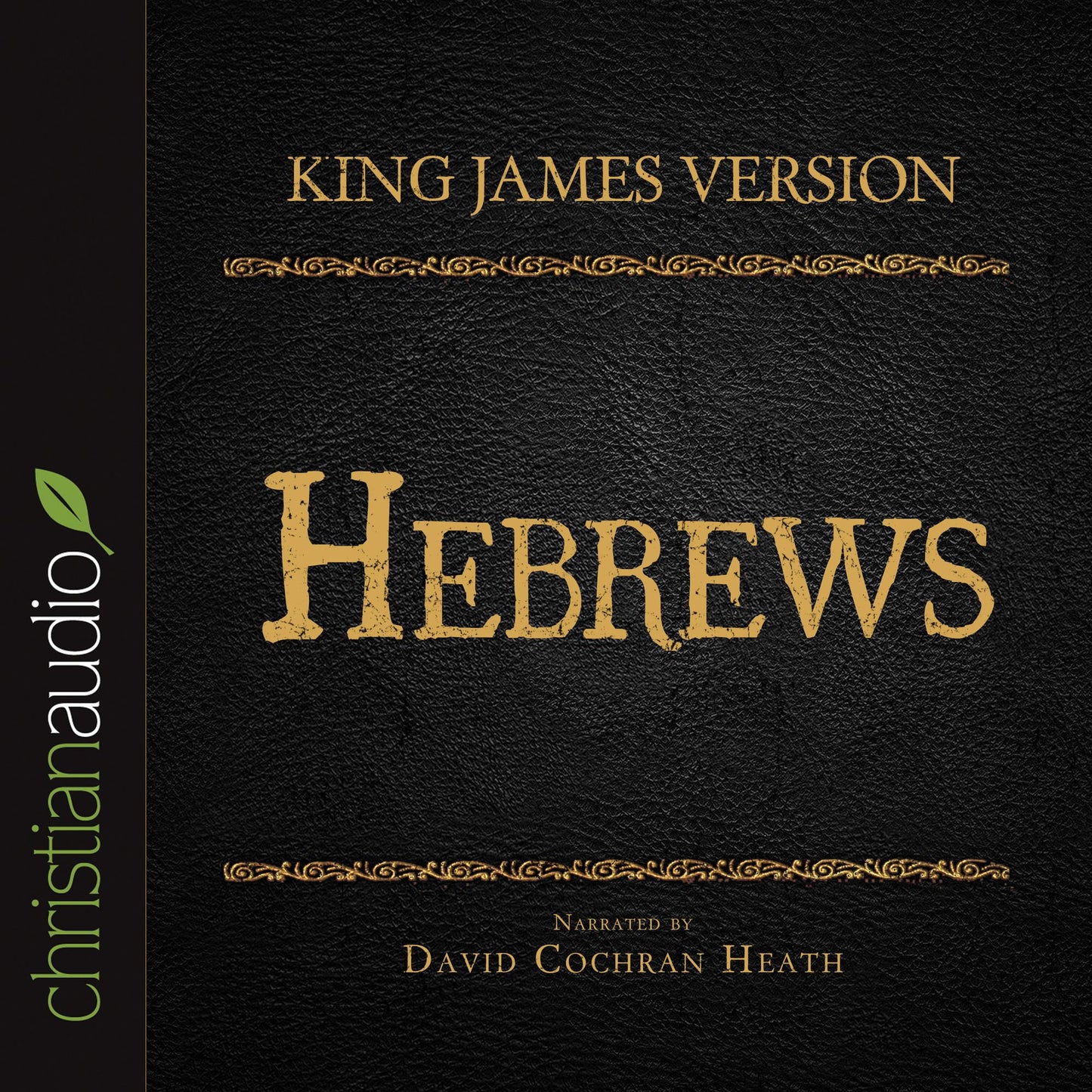 King James Version: Hebrews: Holy Bible in Audio