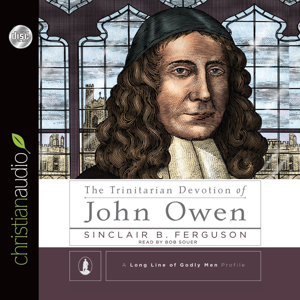 The Trinitarian Devotion of John Owen