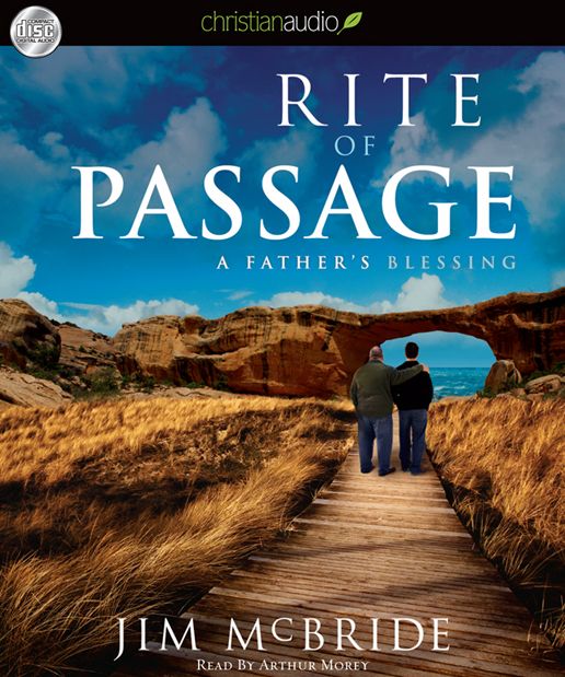 Rite of Passage: A Father's Blessing