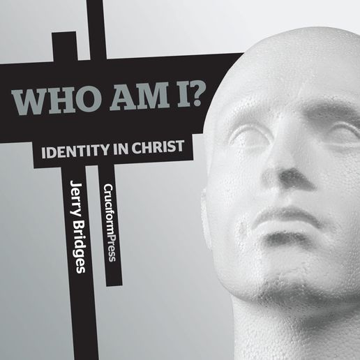 Who Am I? : Identity in Christ