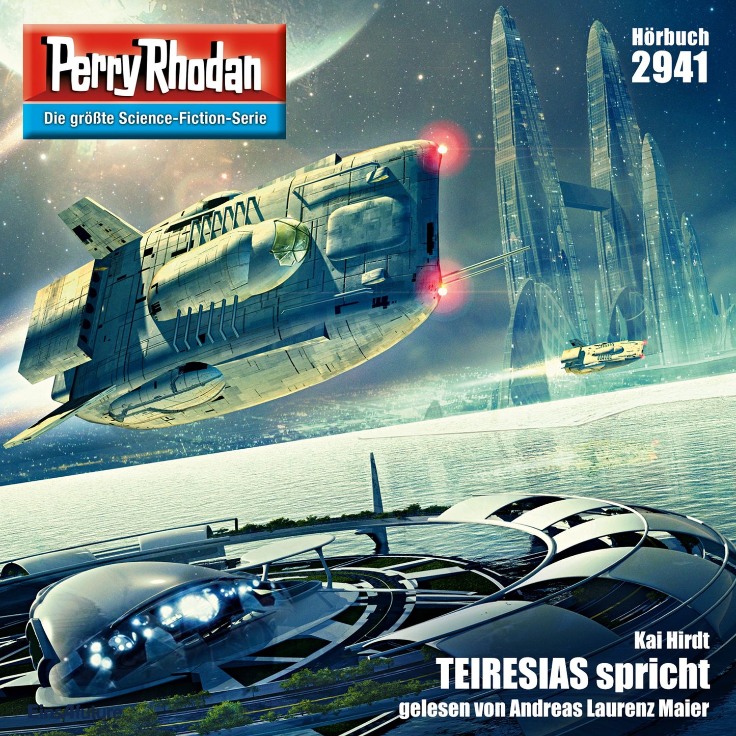 Perry Rhodan 2941: TEIRESIAS spricht: Perry Rhodan-Zyklus "Genesis" (Abridged)