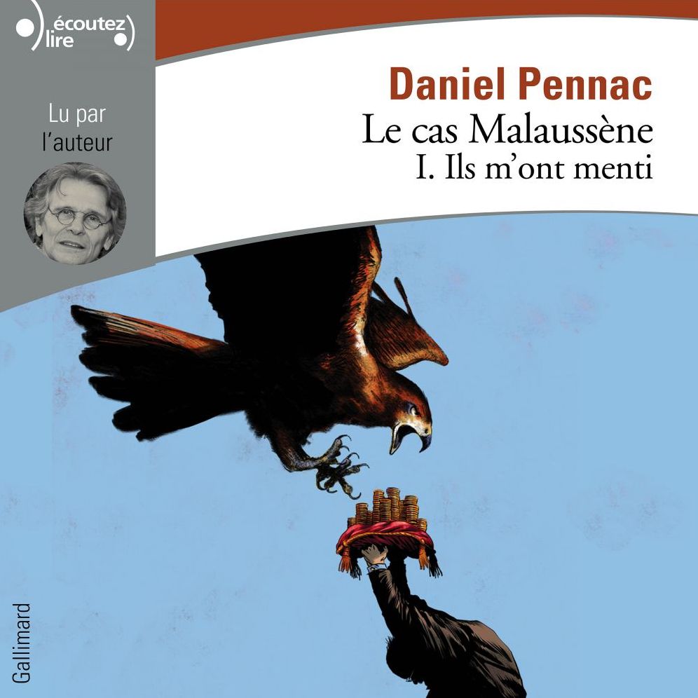 Le cas Malaussène (Tome 1) - Ils m'ont menti