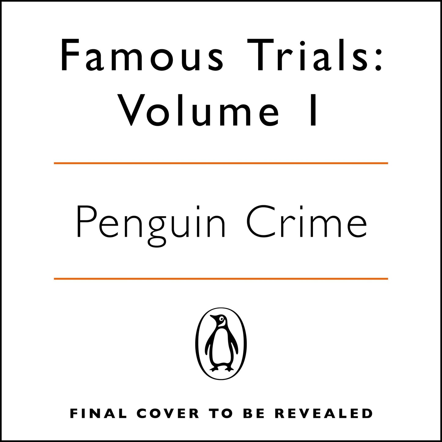 Famous Trials (1): Madeleine Smith; Oscar Slater; Dr Crippen; Dr Palmer