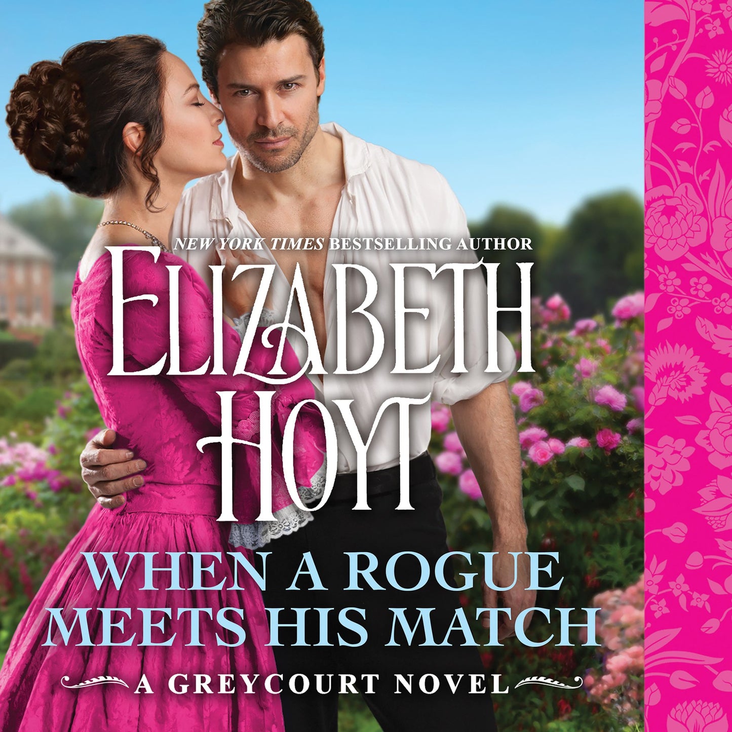 When a Rogue Meets His Match : Includes a bonus novella