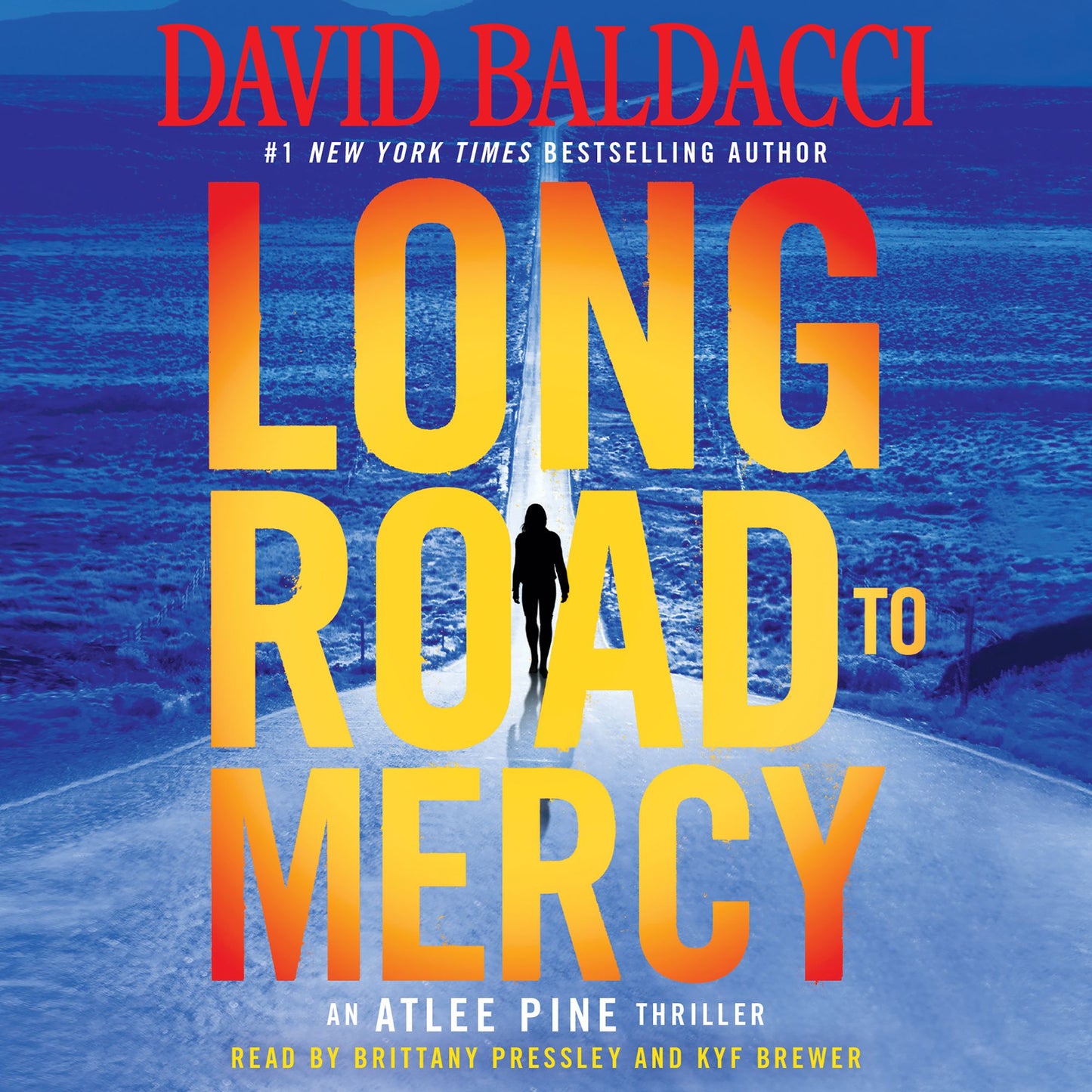 Long Road to Mercy: An Atlee Pine Thriller (Abridged)