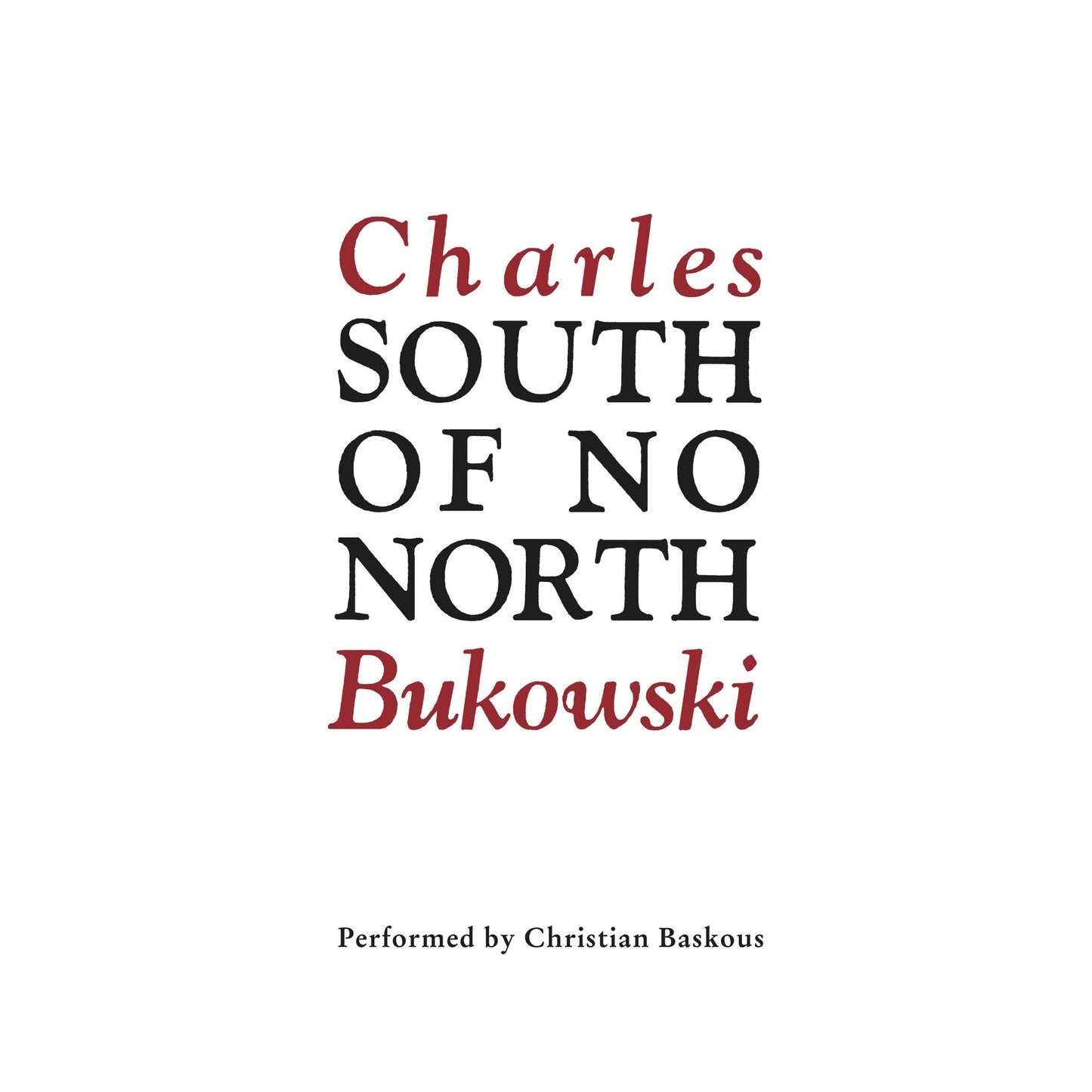 South of No North