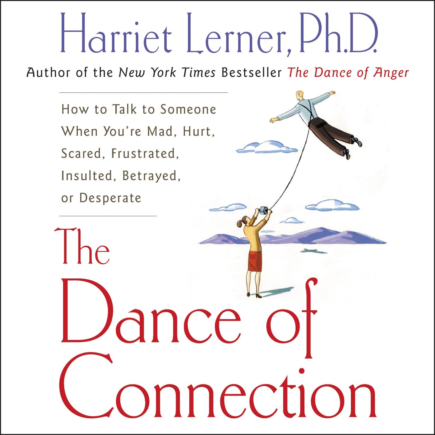 The Dance of Connection (Abridged)