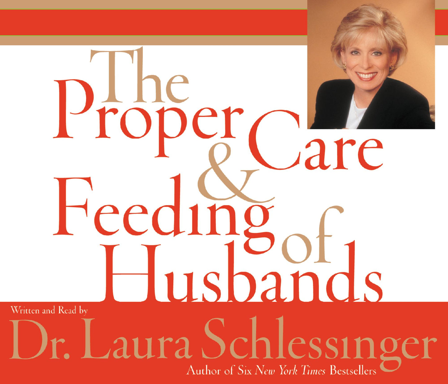 The Proper Care and Feeding of Husbands (Abridged)