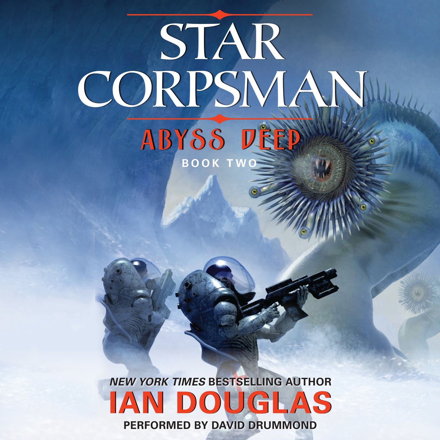 Abyss Deep: Star Corpsman: Book Two