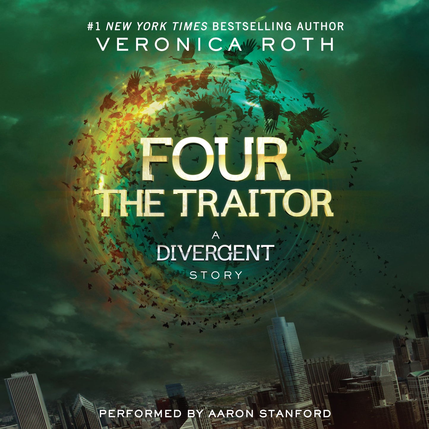 Four: The Traitor: A Divergent Story