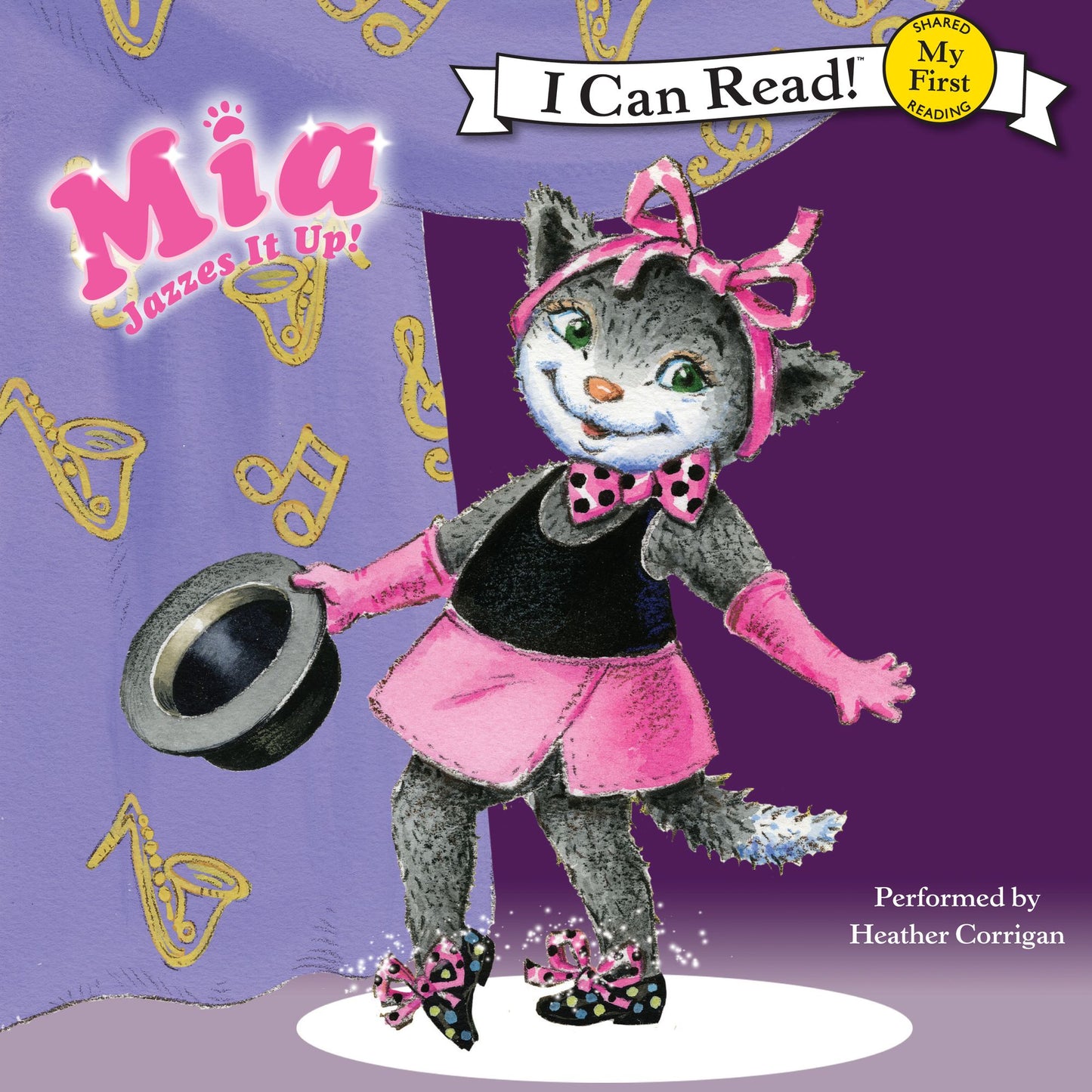 Mia Jazzes It Up!: My First I Can Read!