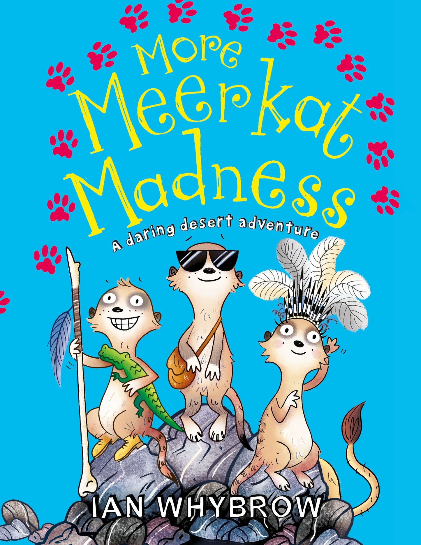 More Meerkat Madness (Awesome Animals): A daring desert adventure