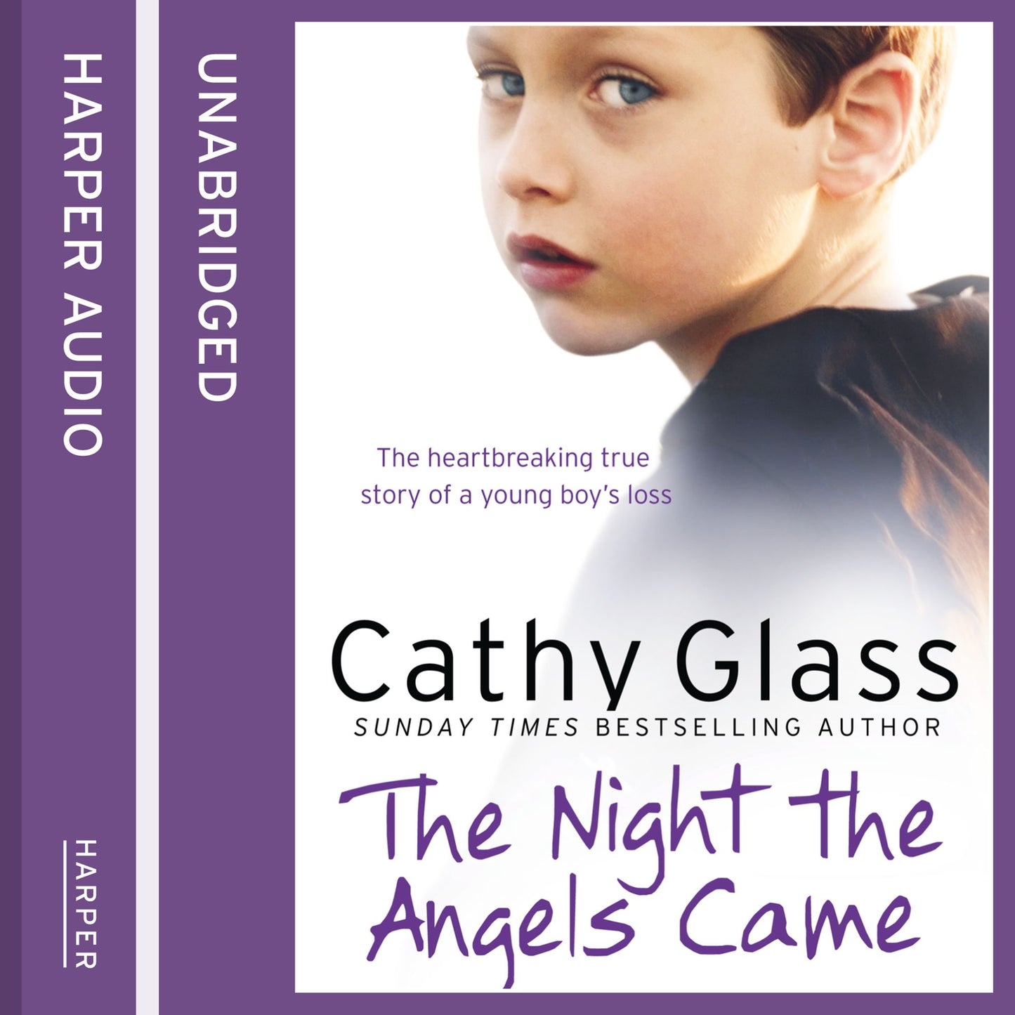 The Night the Angels Came: The heartbreaking true story of a young boy's loss