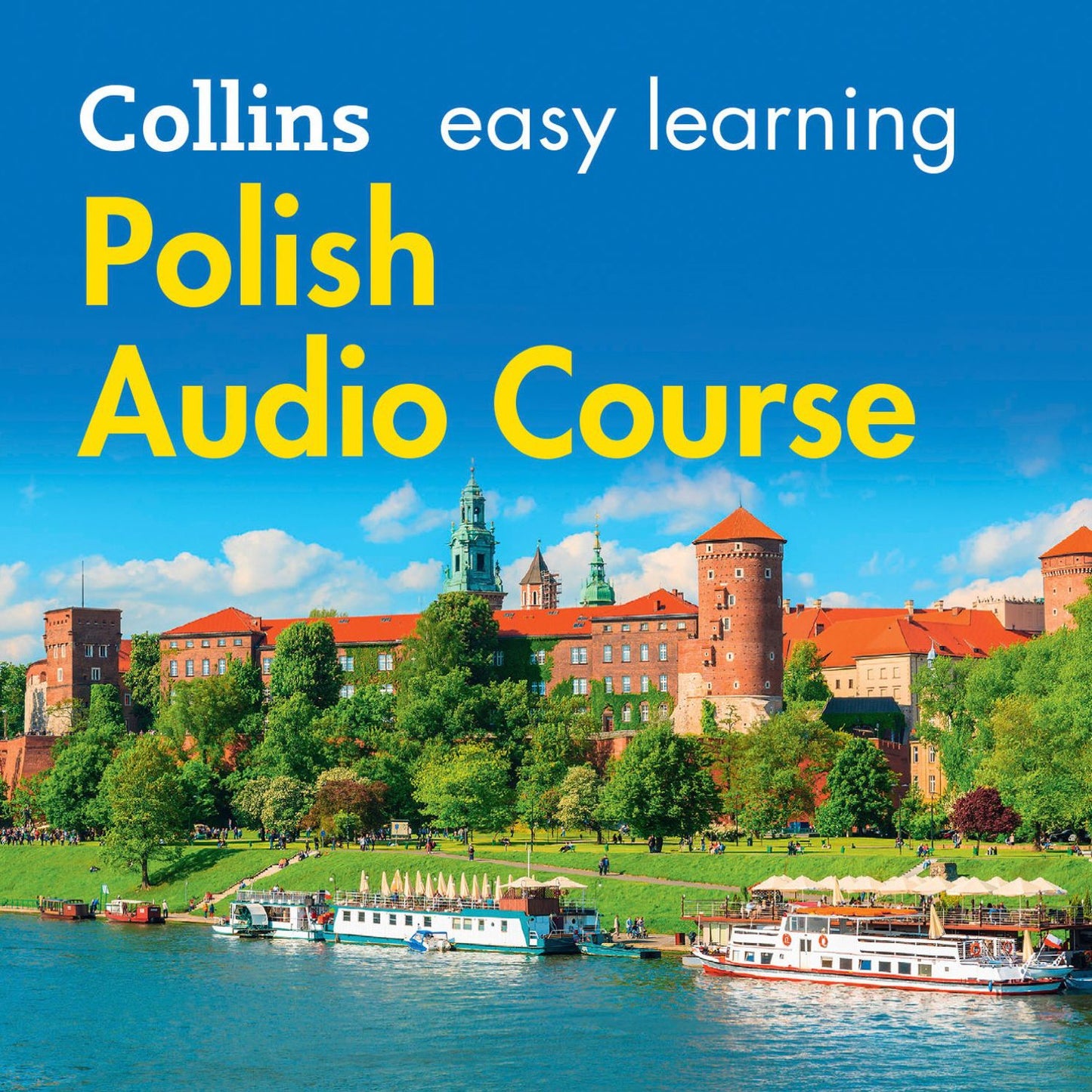 Easy Learning Polish Audio Course: Language Learning the easy way with Collins (Collins Easy Learning Audio Course)
