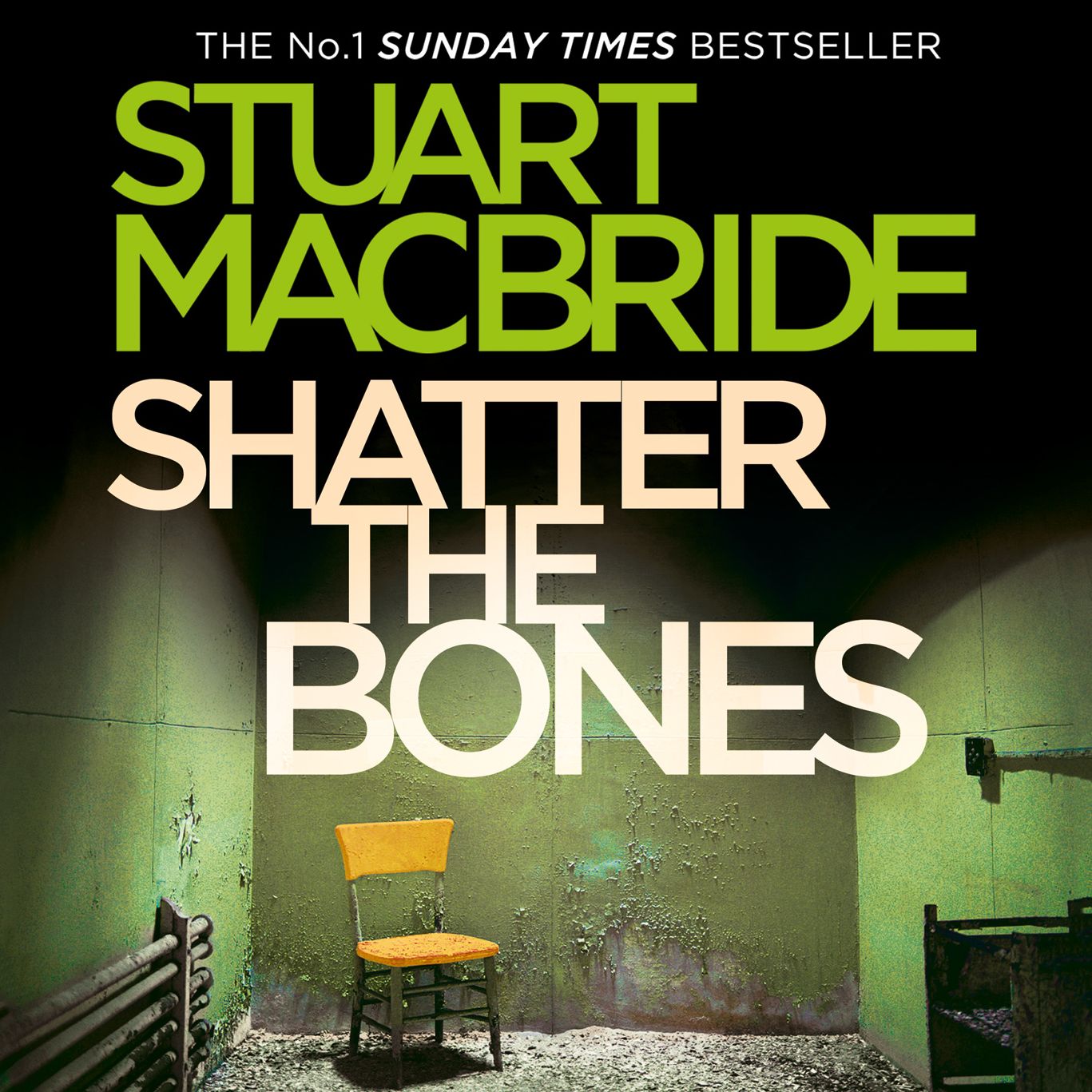 Shatter the Bones (Logan McRae, Book 7)
