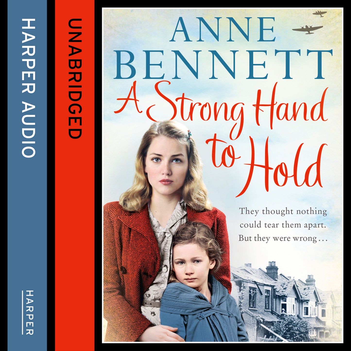 A Strong Hand to Hold: They thought nothing could tear them apart. But they were wrong...