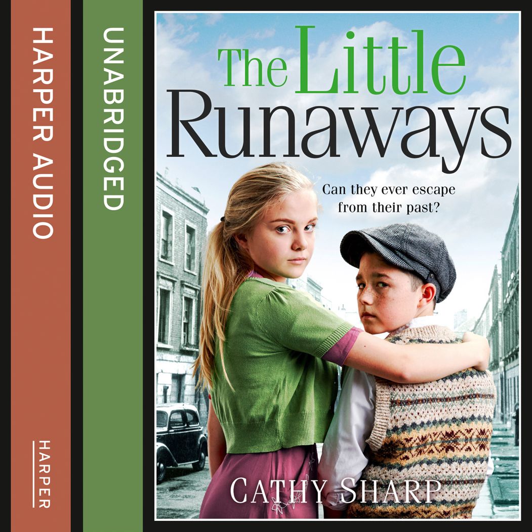 The Little Runaways (Halfpenny Orphans, Book 2): Can they ever escape from their past?