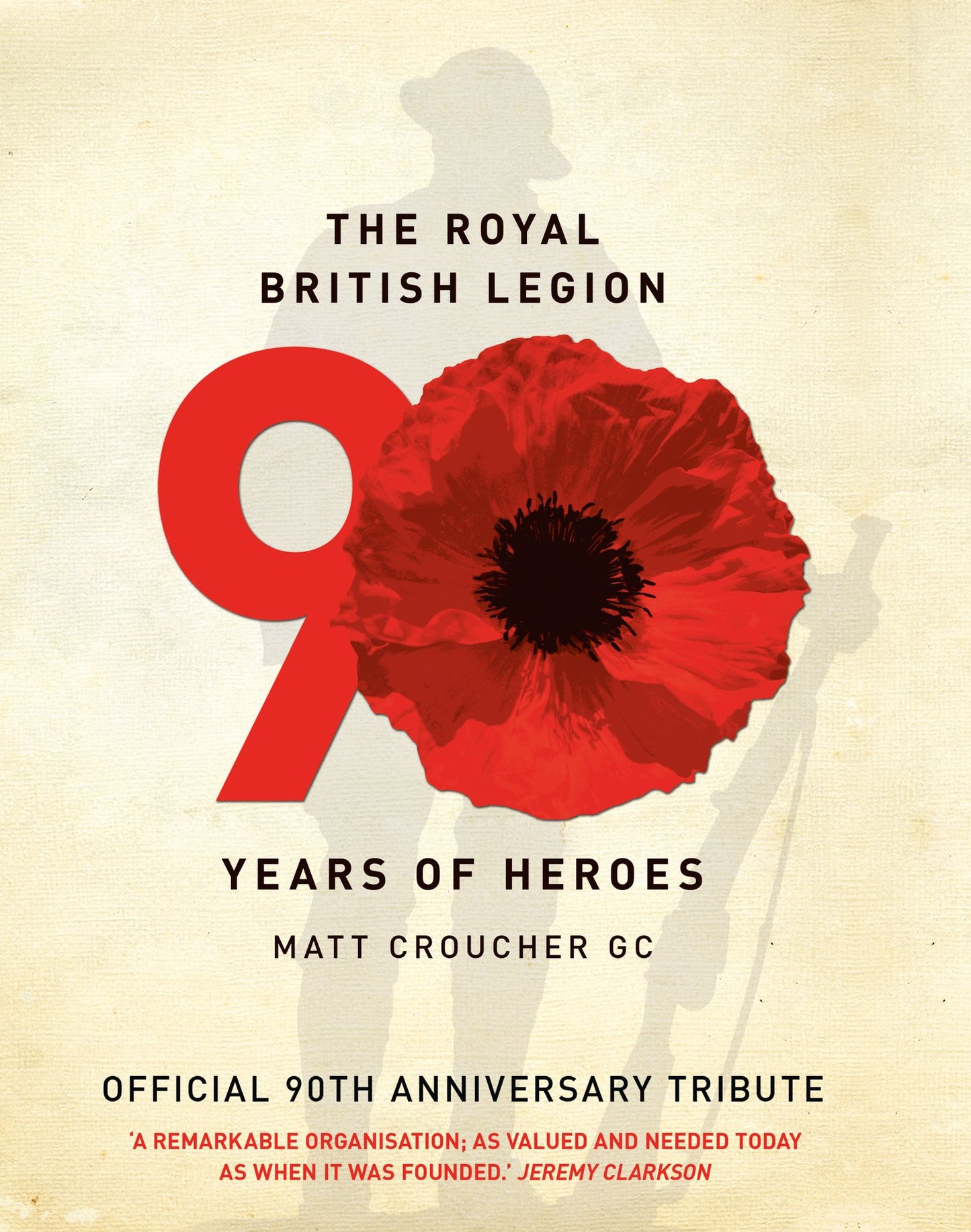 The Royal British Legion: Official 90th Anniversary Tribute (Abridged)