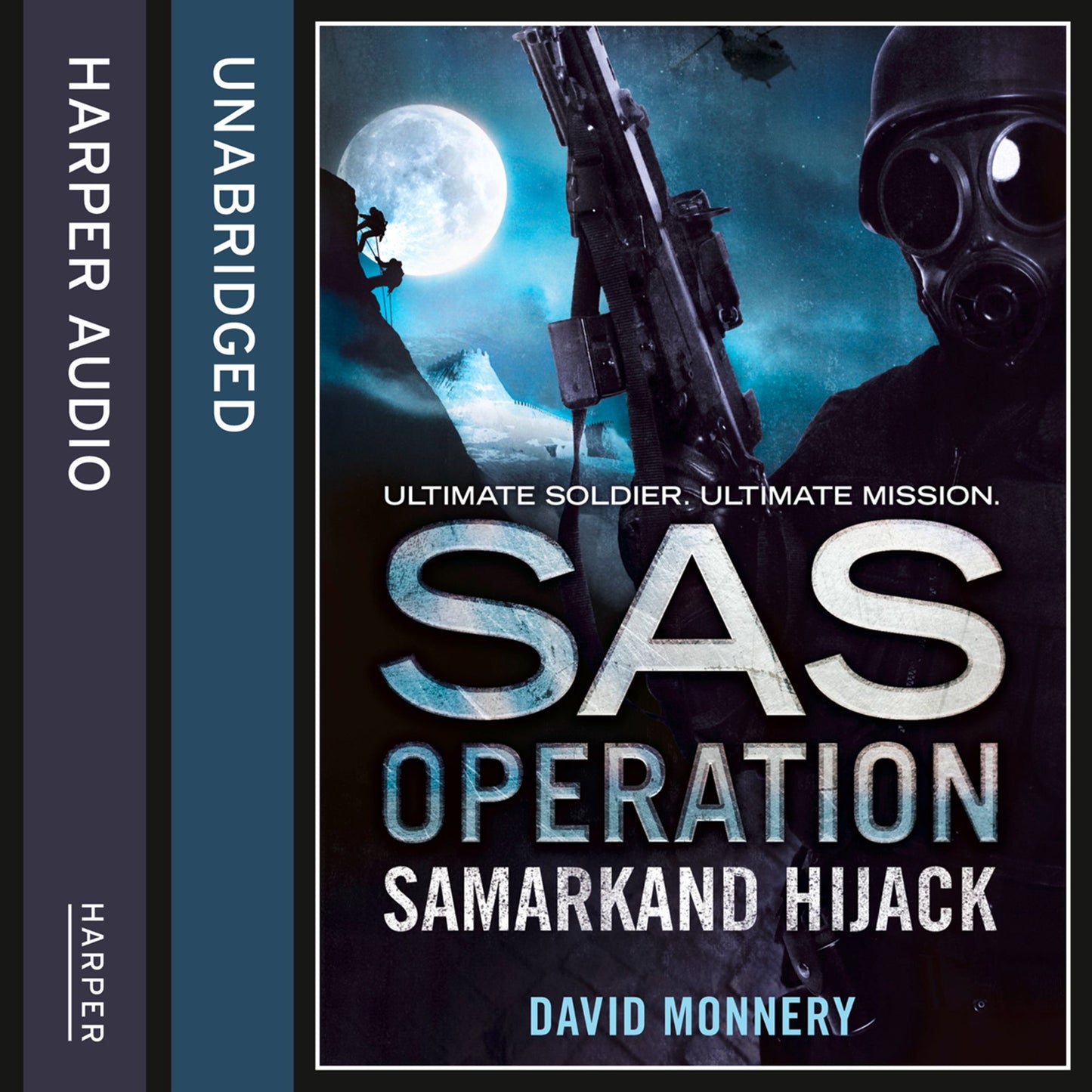 Samarkand Hijack: Ultimate Soldier. Ultimate Mission.