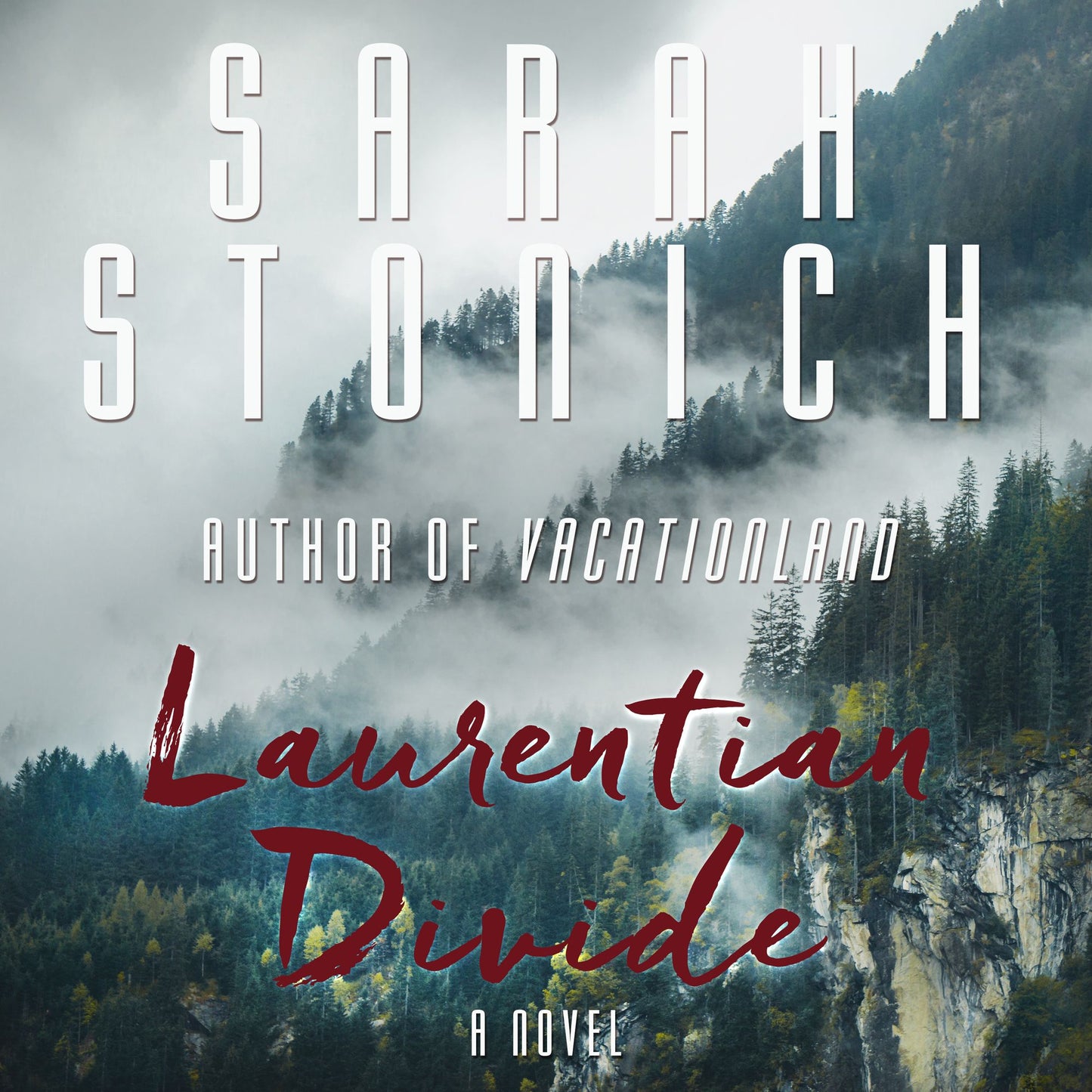 Laurentian Divide: A Novel