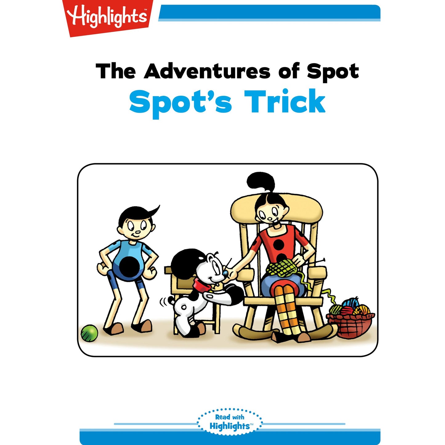 Spot's Trick: The Adventures of Spot