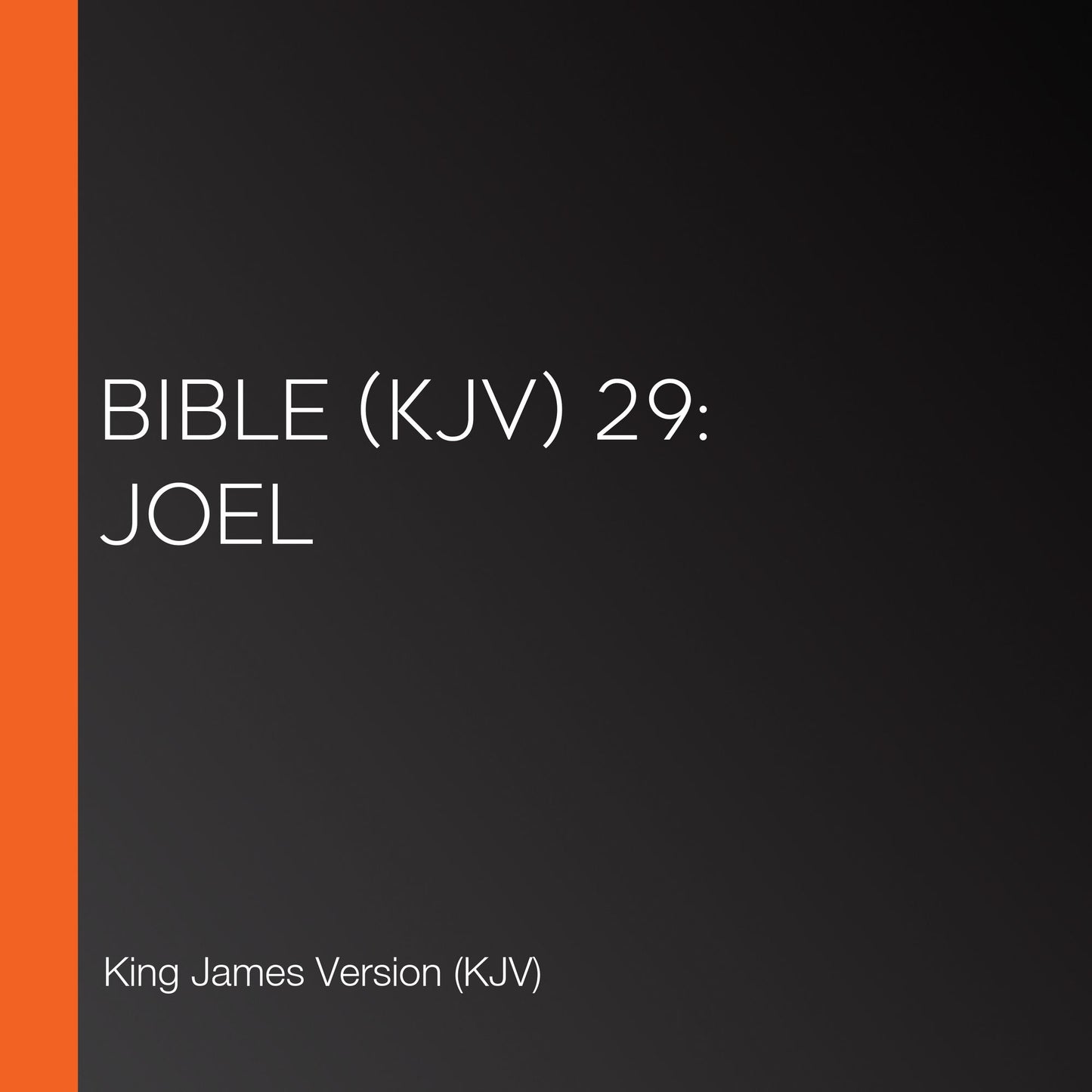 Bible (KJV) 29: Joel