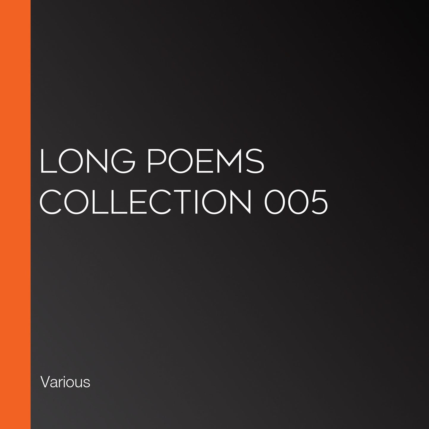 Long Poems Collection 005