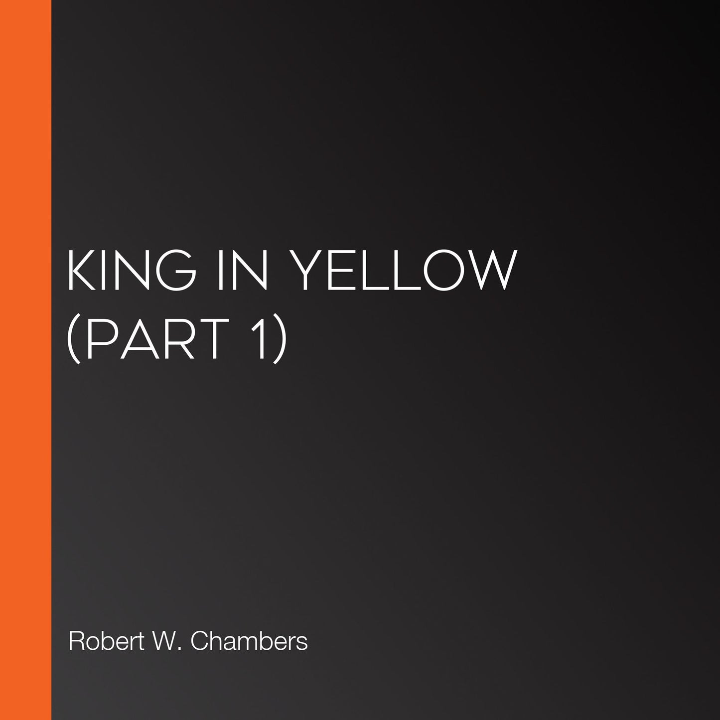 King in Yellow (part 1)