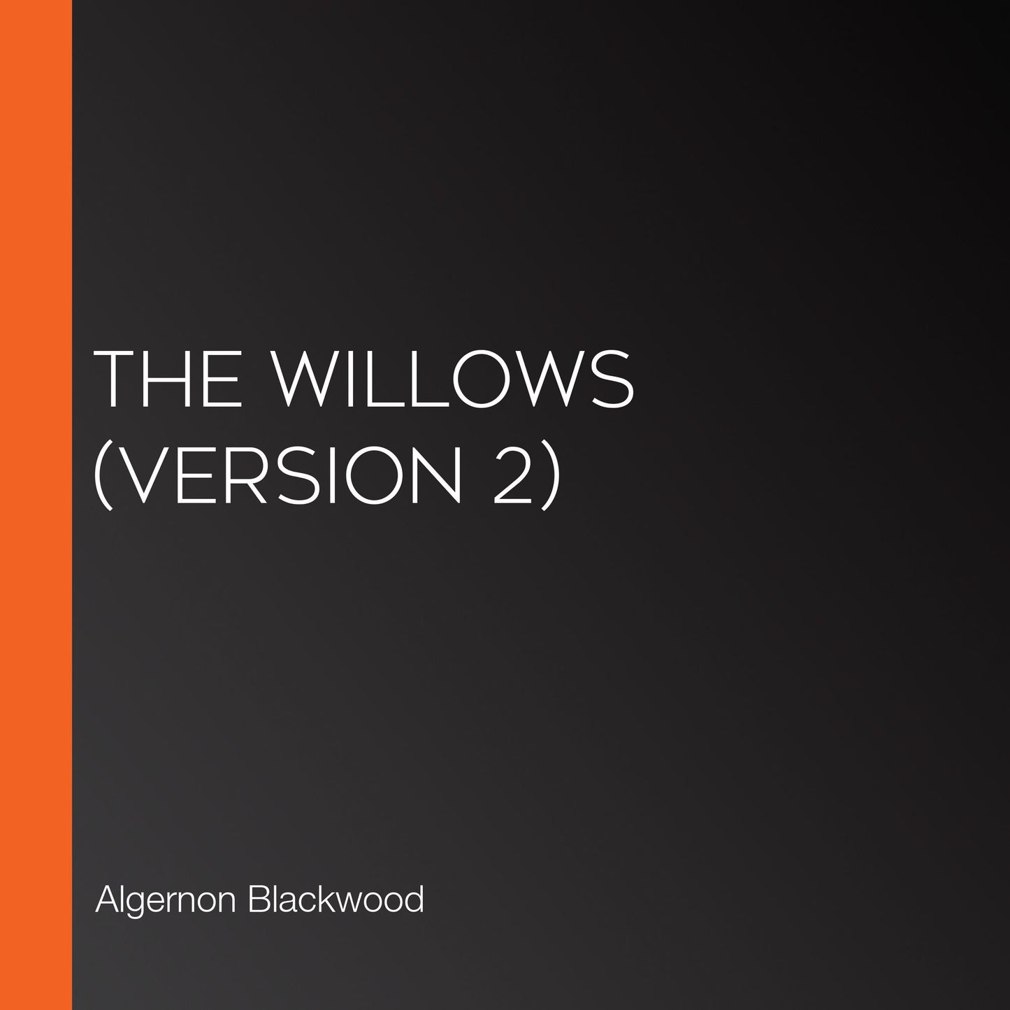 Willows, The (version 2)