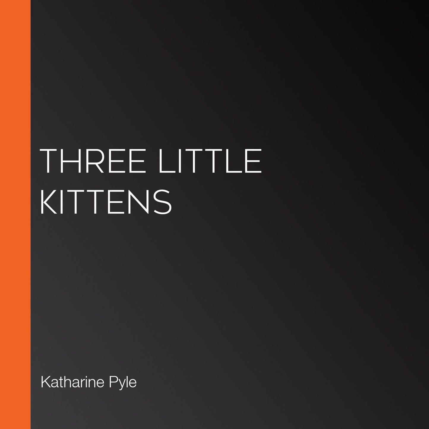 Three Little Kittens