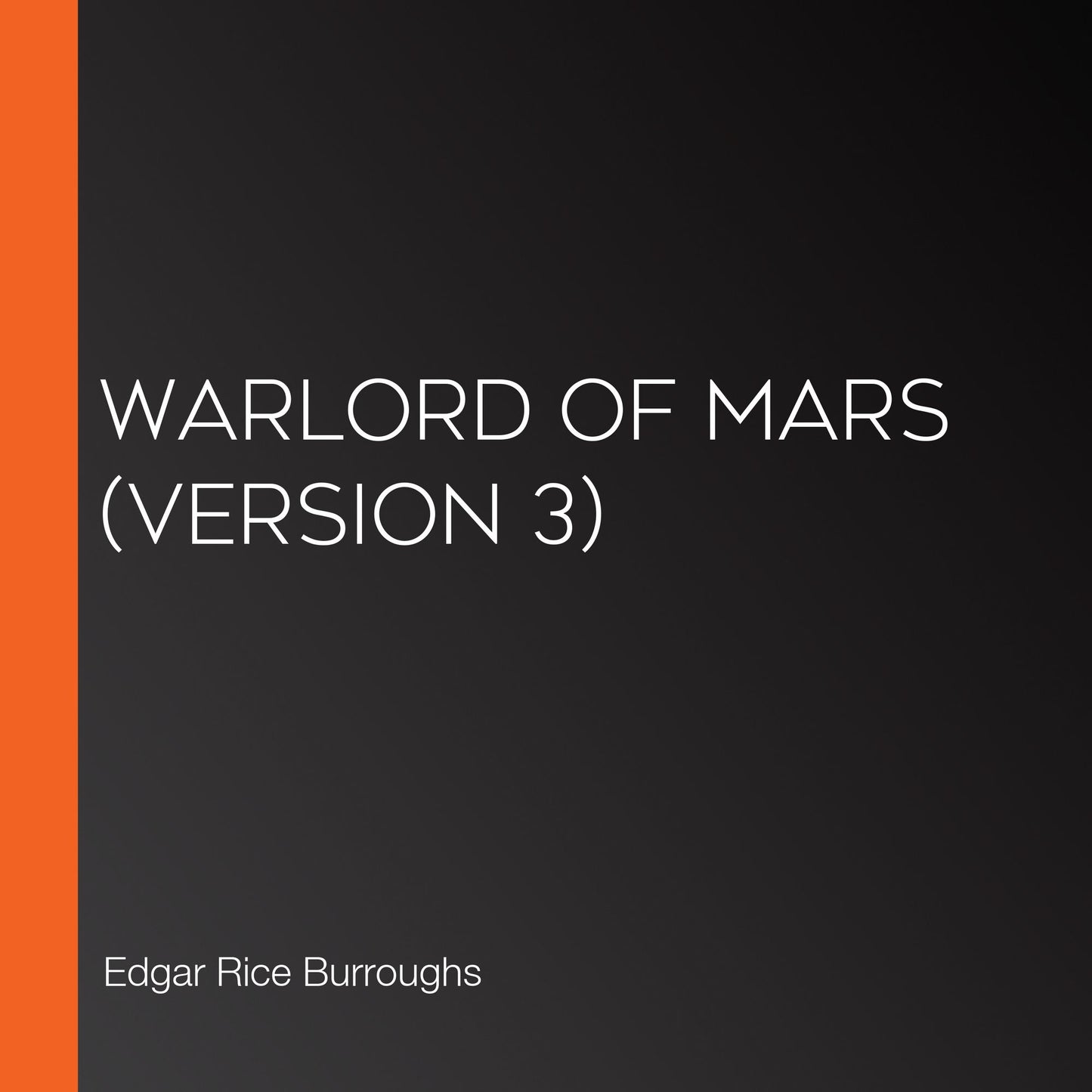 Warlord of Mars (version 3)