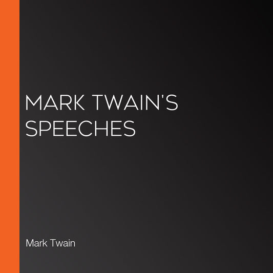 Mark Twain's Speeches