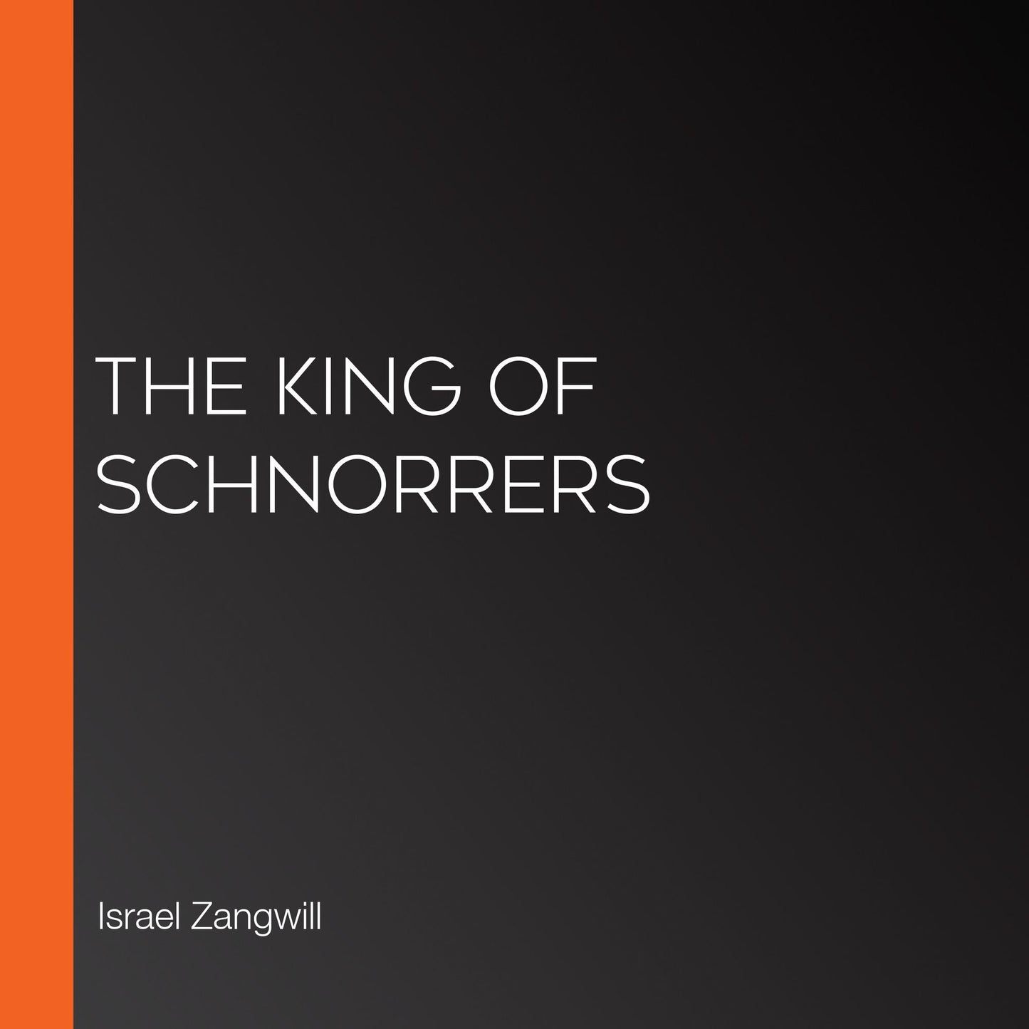 The King of Schnorrers