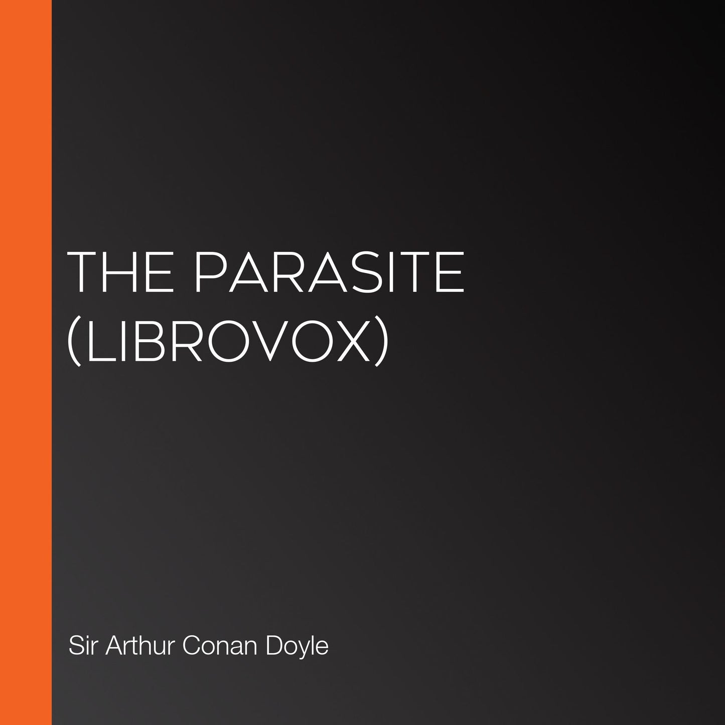 Parasite, The (Librovox)