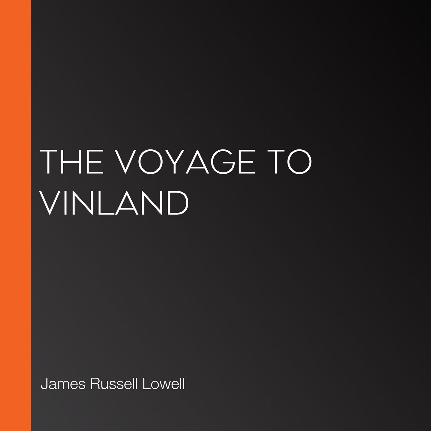 The Voyage to Vinland