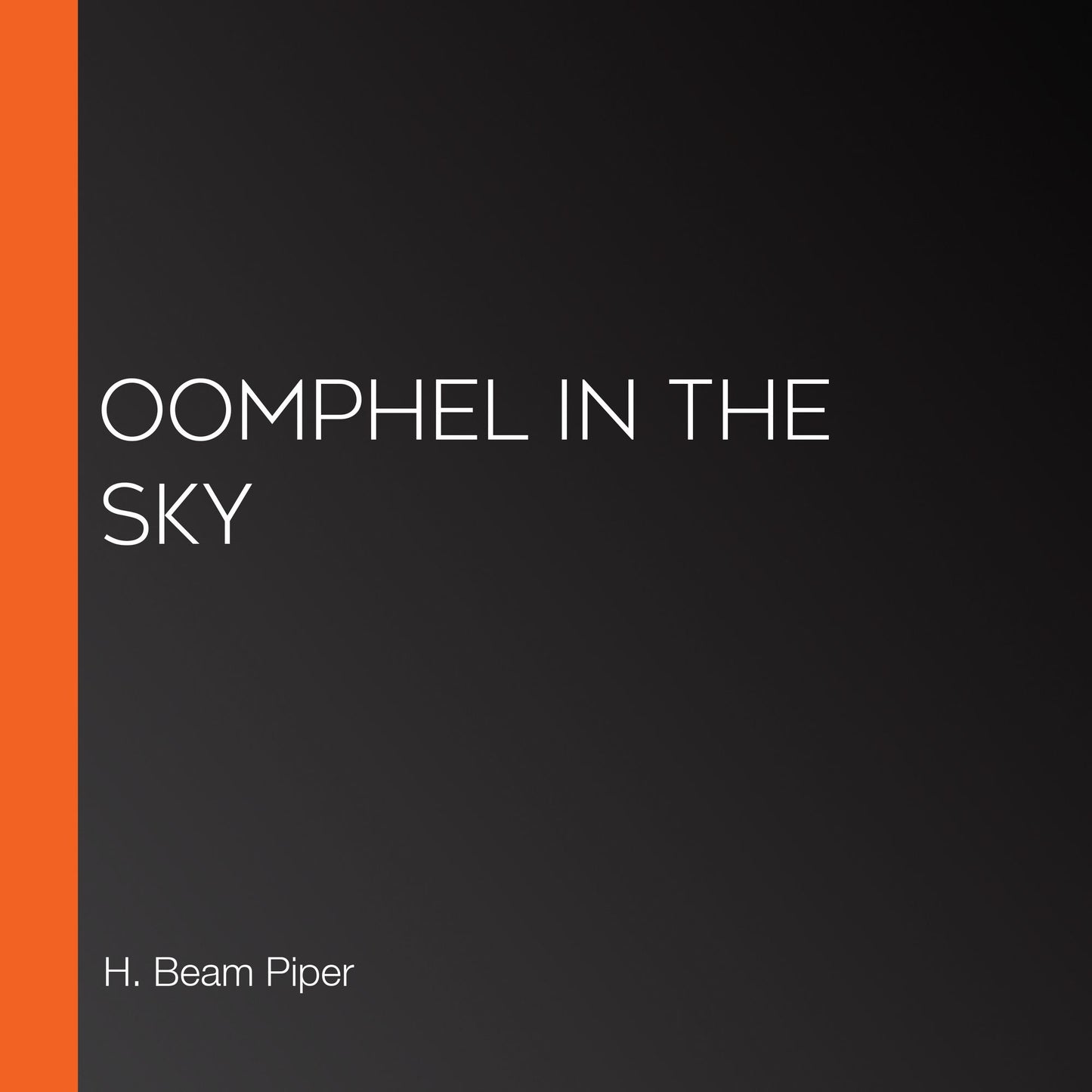 Oomphel in the Sky