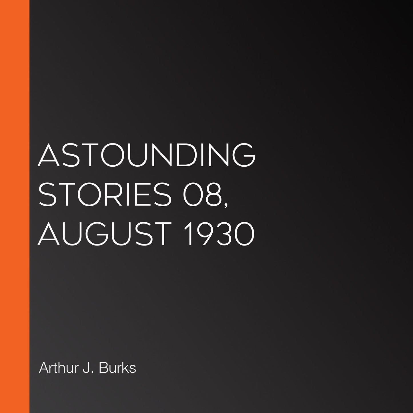 Astounding Stories 08, August 1930